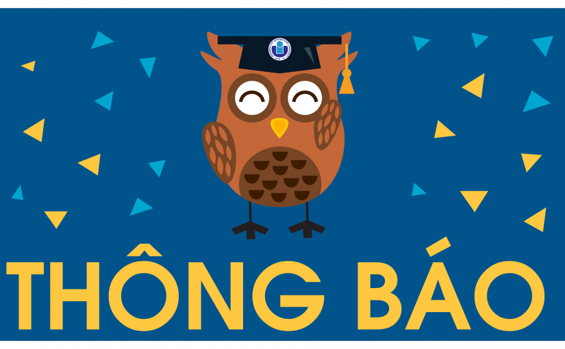 Thông báo về việc điều chỉnh thời gian tổ chức kỳ thi tuyển sinh Sau Đại học đợt 01 năm 2021