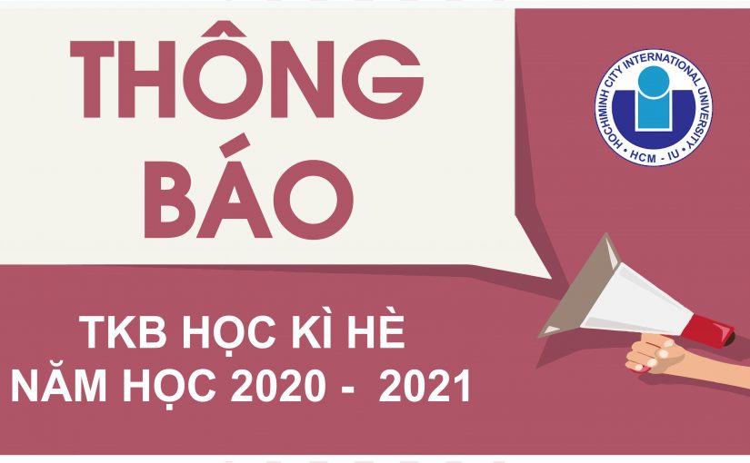 Thông báo Thời khóa biểu học kì hè năm học 2020 – 2021