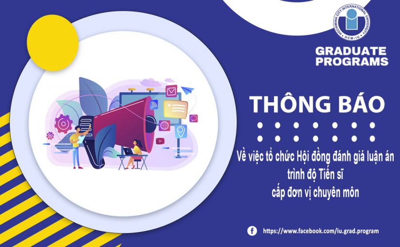 Thông báo về việc tổ chức hội đánh đánh giá luận án tiến sĩ ngành Quản trị Kinh doanh cấp đơn vị chuyên môn