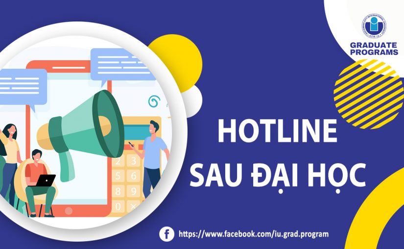 Thông báo về các số hotline hỗ trợ thông tin Đào tạo Sau Đại học