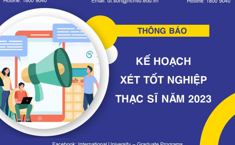 Thông báo về Kế hoạch Xét tốt nghiệp Thạc sĩ năm 2023