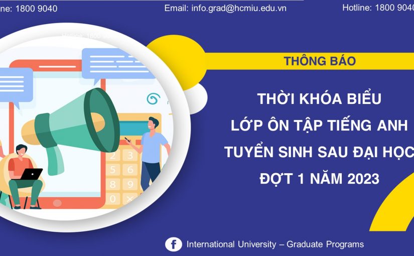 THÔNG BÁO THỜI KHÓA BIỂU LỚP ÔN TẬP TIẾNG ANH – TSSĐH ĐỢT 1 NĂM 2023