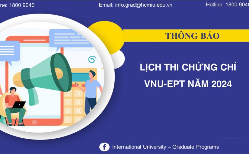 LỊCH THI CHỨNG CHỈ TIẾNG ANH VNU-EPT 2024