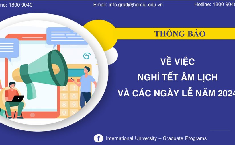 THÔNG BÁO: Về việc nghỉ tết Âm lịch và các ngày lễ năm 2024