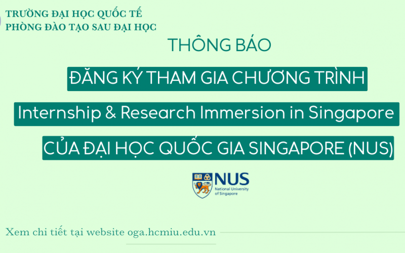 Thông báo đăng ký tham gia Internship & Research Immersion in Singapore của ĐH Quốc gia Singapore